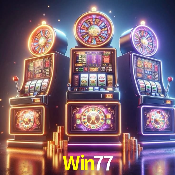 Win77: Jogos de Caça-Níqueis-Altas Recompensas, Roleta-Velocidade, Blackjack-Desafios Máximos
